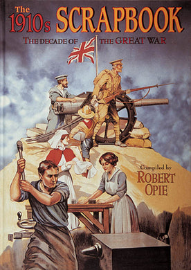 1910s Scrapbook Robert Opie